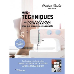 Mes techniques de couture, pour que plus rien ne vous arrête - Grand Format