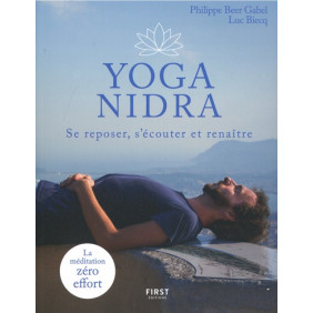 Yoga Nidra - Se reposer, s'écouter et renaître - Grand Format