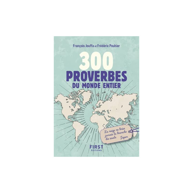 300 proverbes du monde entier - Poche