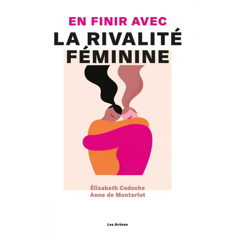 En finir avec la rivalité féminine - Grand Format