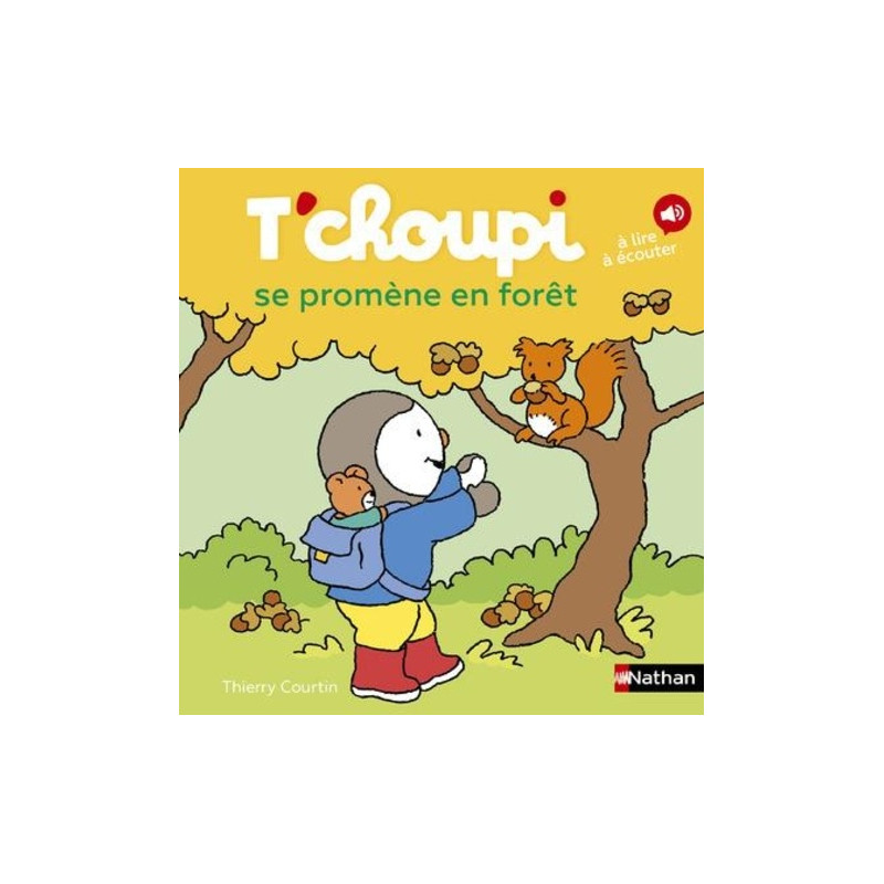 T'choupi se promène en forêt - Album Dès 2 ans