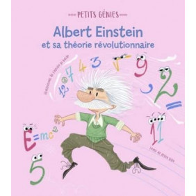 Albert Einstein et sa théorie révolutionnaire - Album - 3 - 5 ans
