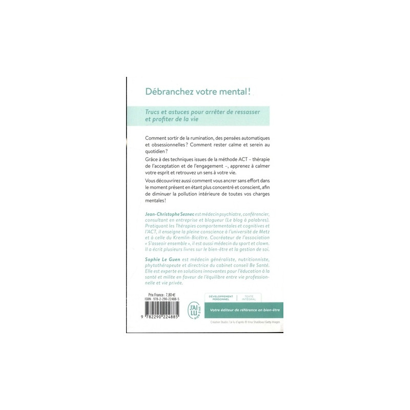 Débranchez votre mental ! - Poche