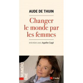 Changer le monde par les femmes - Grand Format