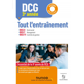 DCG 3e année - Tout l'entraînement DCG 3, DCG 7, DCG 11 - Edition 2022-2023 - Grand Format