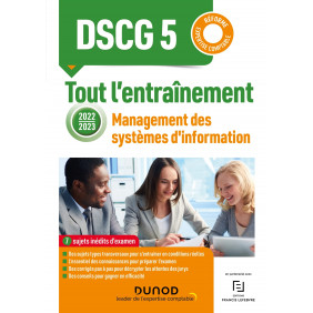Management des systèmes d'information DSCG 5 - Tout l'entraînement - Edition 2022-2023 - Grand Format
