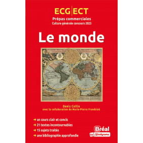 Le monde - Concours ECG/ECT Prépas commerciales - Edition 2023 - Grand Format