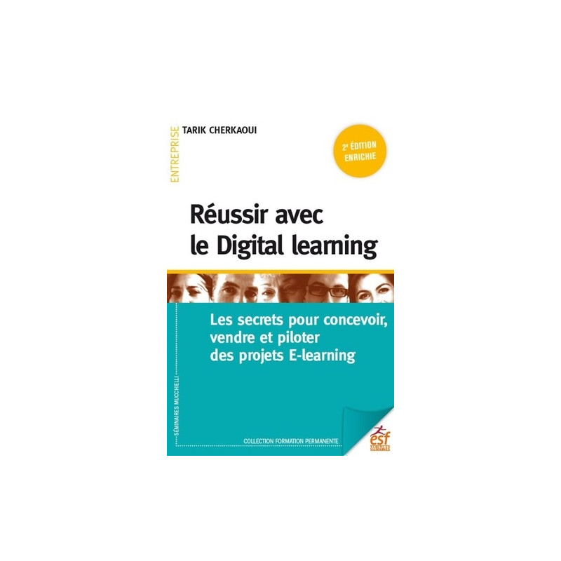 Reussir le digital learning - 2e édition revue et augmentée - Grand Format