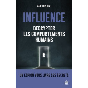 Influence - Décrypter les comportements humains - Grand Format