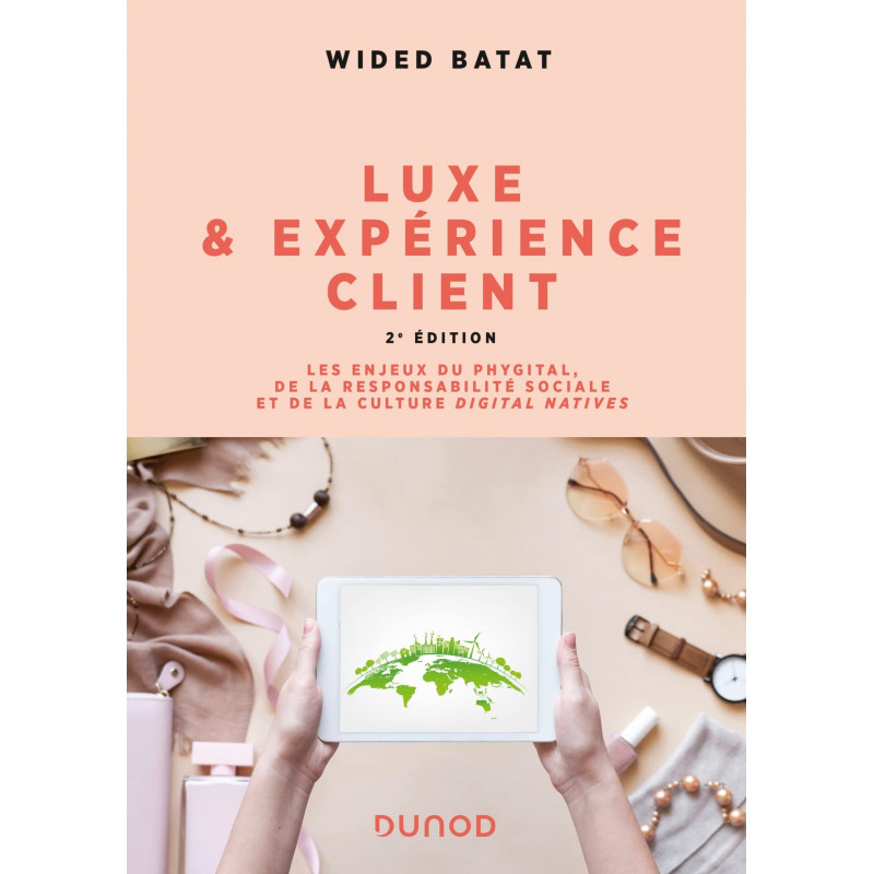 Luxe et expérience client - 2e édition - Grand Format