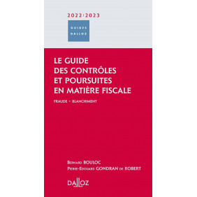 Le guide des contrôles et poursuites en matière fiscale - Edition 2022-2023 - Grand Format - Librairie de France