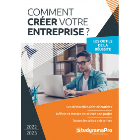 Comment créer votre entreprise - Edition 2021-2022 - Grand Format - Librairie de France