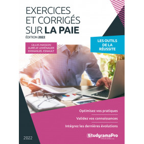 Exercices et corrigés sur la paie - Edition 2022 - Grand Format - Librairie de France