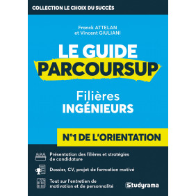 Le guide parcoursup - Filières ingénieurs - Edition 2021 - Grand Format - Librairie de France