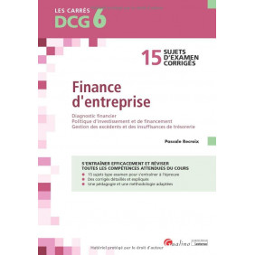 Finance d'entreprise DCG 6 - 15 sujets d'examen corrigés - Grand Format - Librairie de France