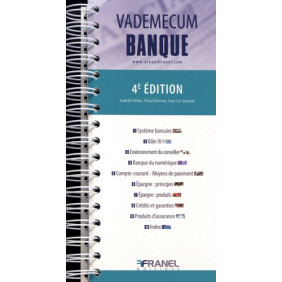 Vademecum banque - Grand Format
4e édition - Librairie de France