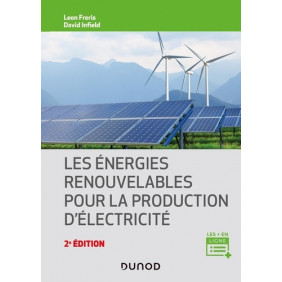Les énergies renouvelables pour la production d'électricité - Grand Format
2e édition - Librairie de France