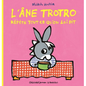 L'âne Trotro répète tout ce qu'on lui dit - Album 0-3 ans