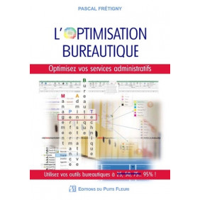L'optimisation bureautique - Grand Format - Librairie de France