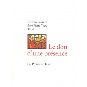 Le don d'une présence