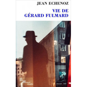 Vie de Gérard Fulmard - Poche - Librairie de France