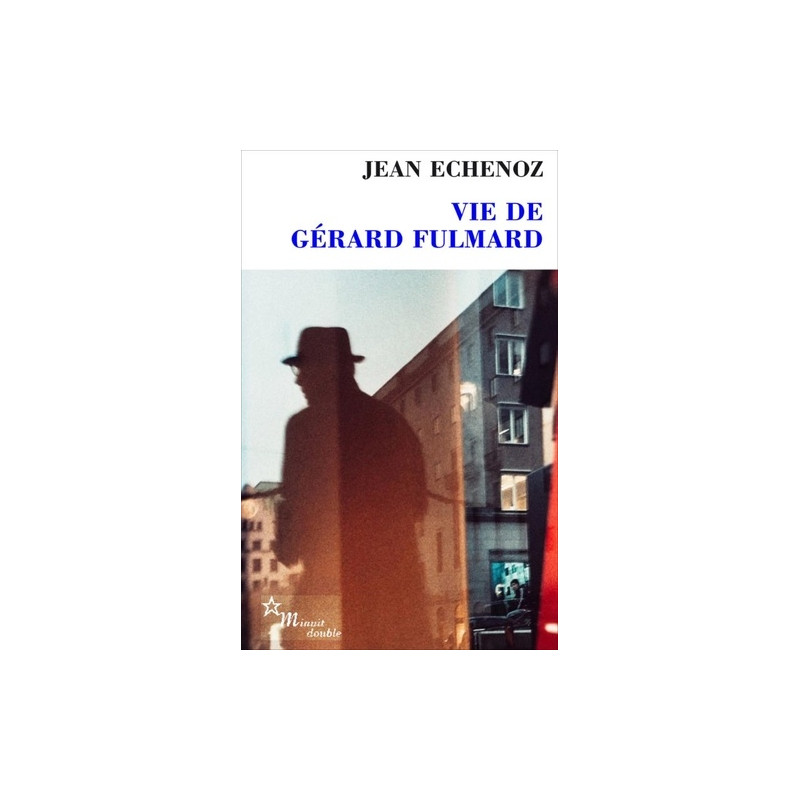 Vie de Gérard Fulmard - Poche - Librairie de France