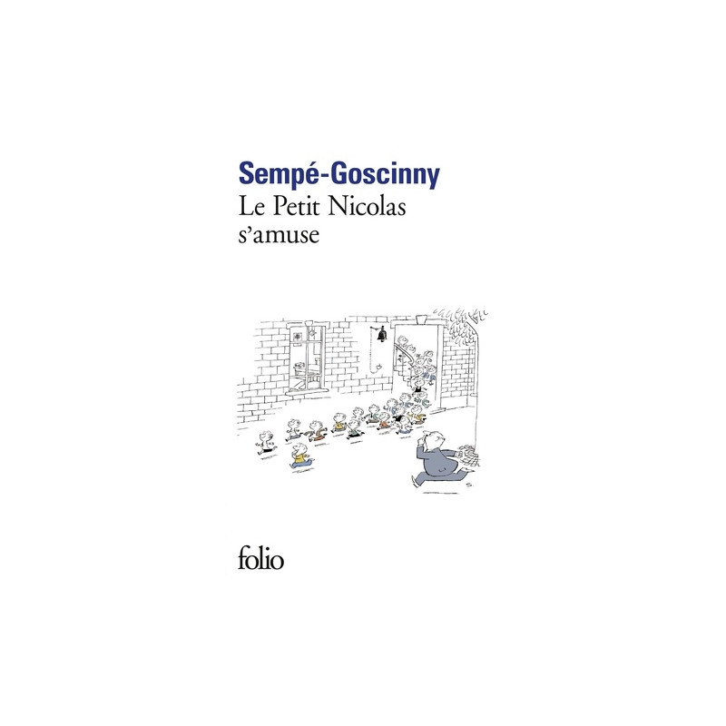 Histoires inédites du Petit Nicolas Tome 6 - Poche - Librairie de France