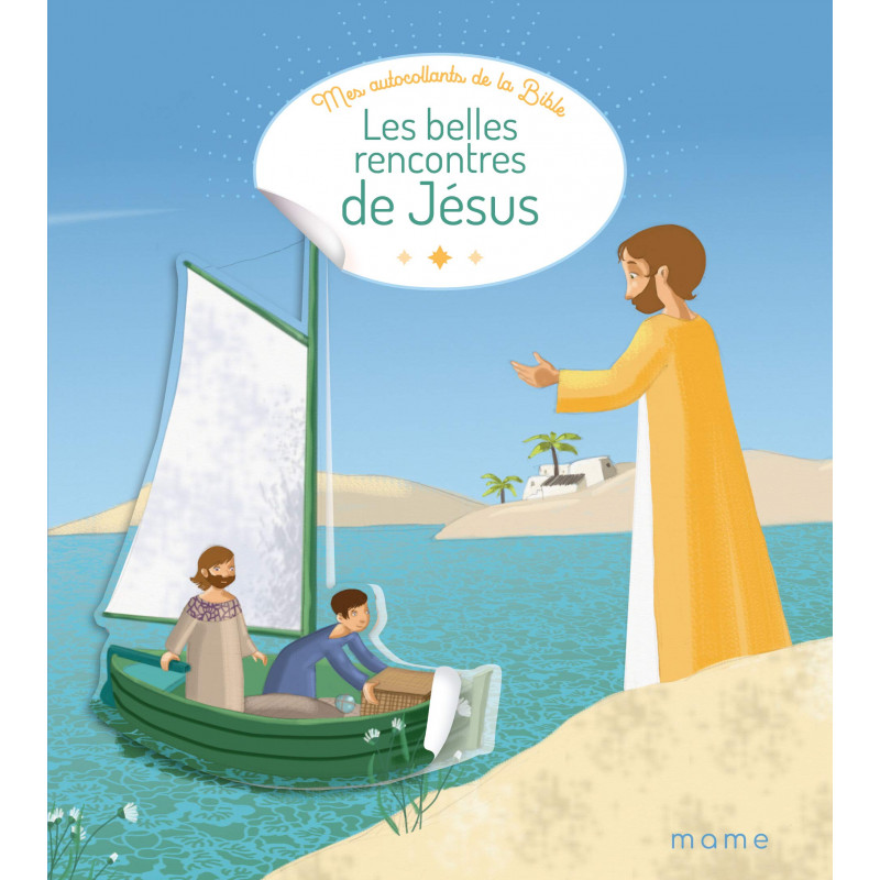 Les belles rencontres de Jésus - Album - Librairie de France