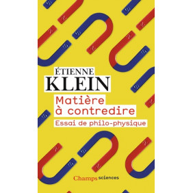 Matière à contredire - Essai de philo-physique - Poche - Librairie de France