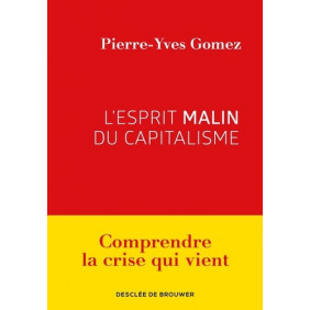 L'esprit malin du capitalisme - Poche - Librairie de France