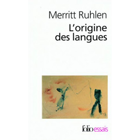 L'origine des langues - Sur les traces de la langue mère - Librairie de France