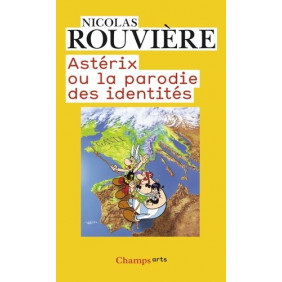 Astérix ou la parodie des identités - Poche - Librairie de France