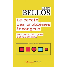 Le cercle des problèmes incongrus - 3000 ans d'énigmes mathématiques - Poche - Librairie de France