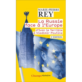 La Russie face à l'Europe - D'Ivan le Terrible à Vladimir Poutine - Poche - Librairie de France