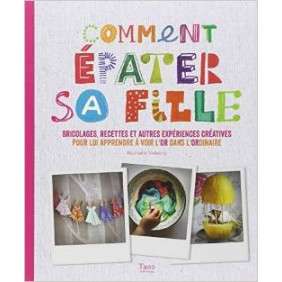 Comment Epater Sa Fille 