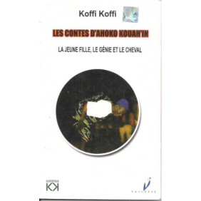 Les contes d'Ahoko Kouah'In - le génie et le cheval - Koffi koffi.