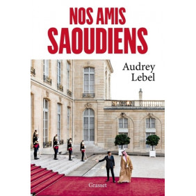 Nos amis saoudiens - Grand Format