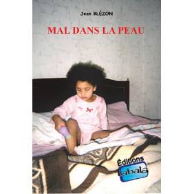 Mal dans la peau - Jean Blézon