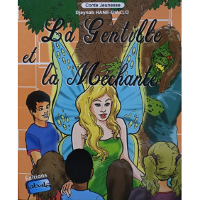 La gentille et la méchante - Djeynab Hane Diallo