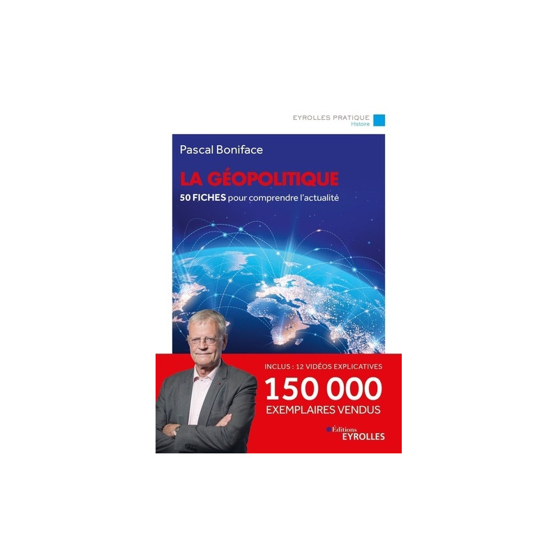 La géopolitique - 50 fiches pour comprendre l'actualité - Grand - Librairie de France