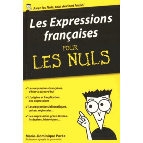 Les expressions française pour les Nuls - Librairie de France