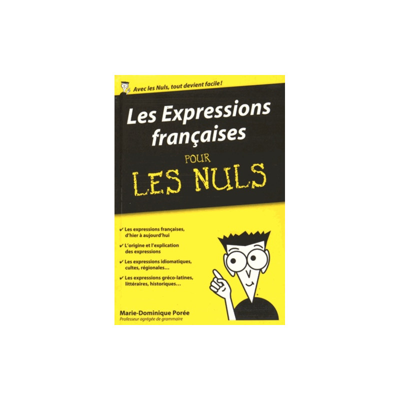 Les expressions française pour les Nuls - Librairie de France