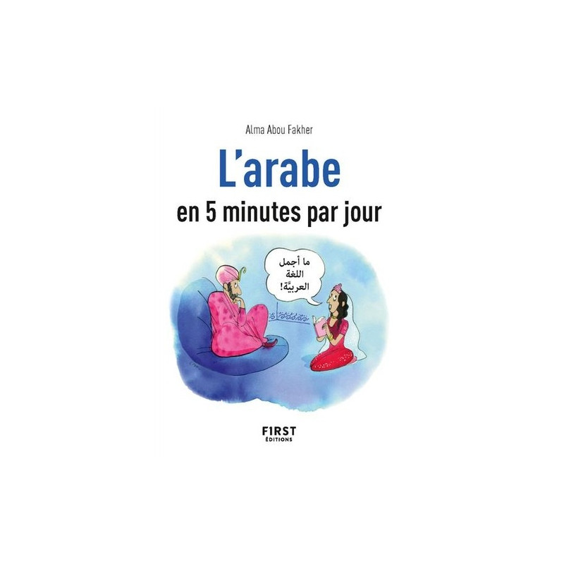 Le petit livre de l'arabe en 5 minutes par jour - Poche - Librairie de France