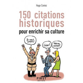 150 citations historiques pour enrichir sa culture - Poche - Librairie de France