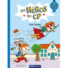 Vive l'école ! - Niveau lecture 1 - Grand Format 6 - 9 ans - Librairie de France