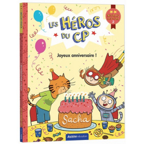 Joyeux anniversaire ! - Niveau lecture 2 - Grand Format 6 - 9 ans - Librairie de France