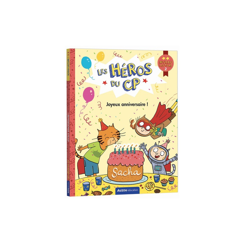 Joyeux anniversaire ! - Niveau lecture 2 - Grand Format 6 - 9 ans - Librairie de France