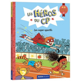 Les super-sportifs - Niveau lecture 2 - Grand Format 6 - 9 ans - Librairie de France