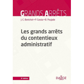 Les grands arrêts du contentieux administratif - Grand Format - Librairie de France