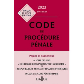 Code de procédure pénale annoté - Inclus le Code pénitentiaire 2023 - Grand Format - Librairie de France